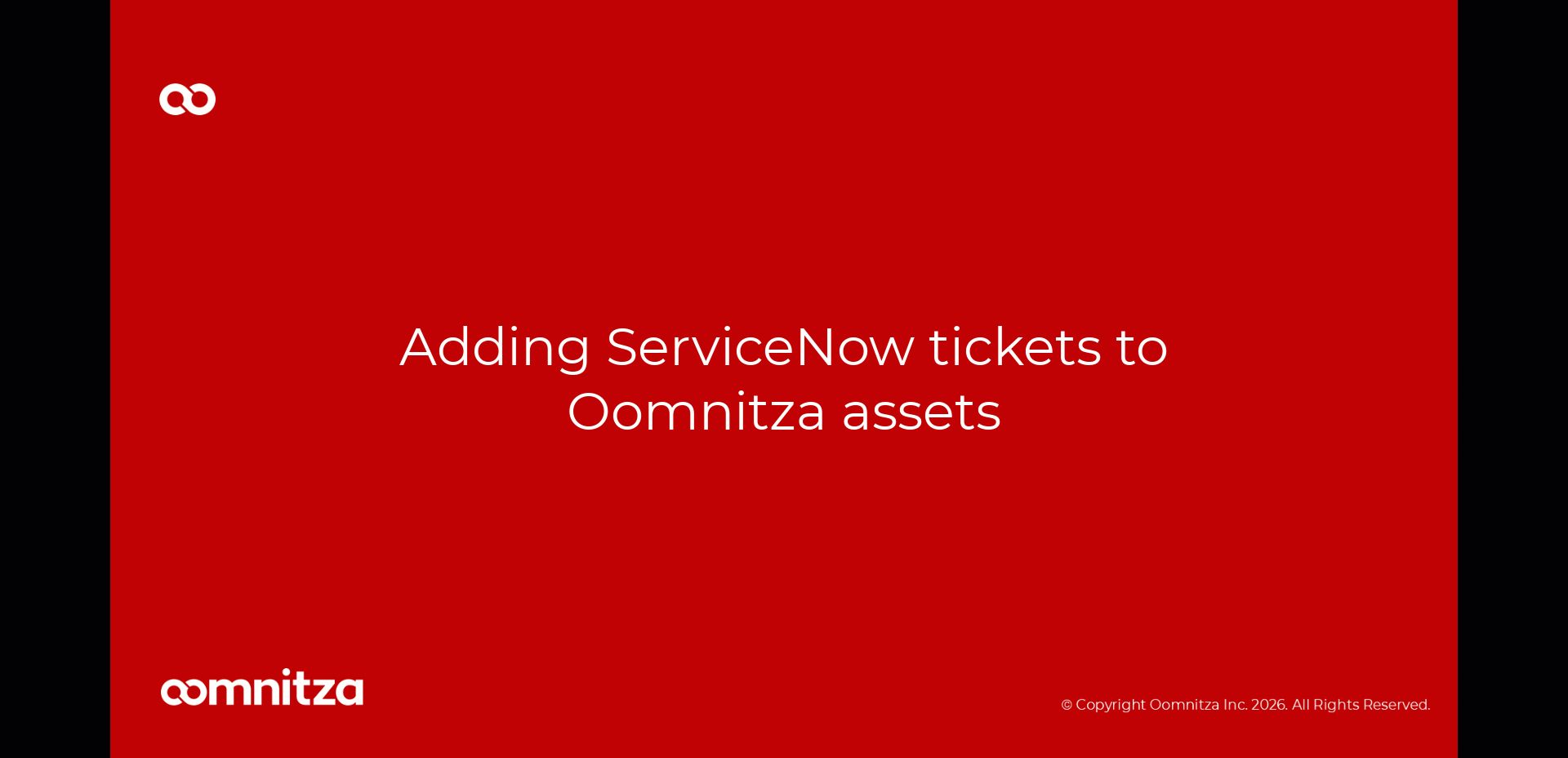 AddingServiceNowTicketToAssets.gif